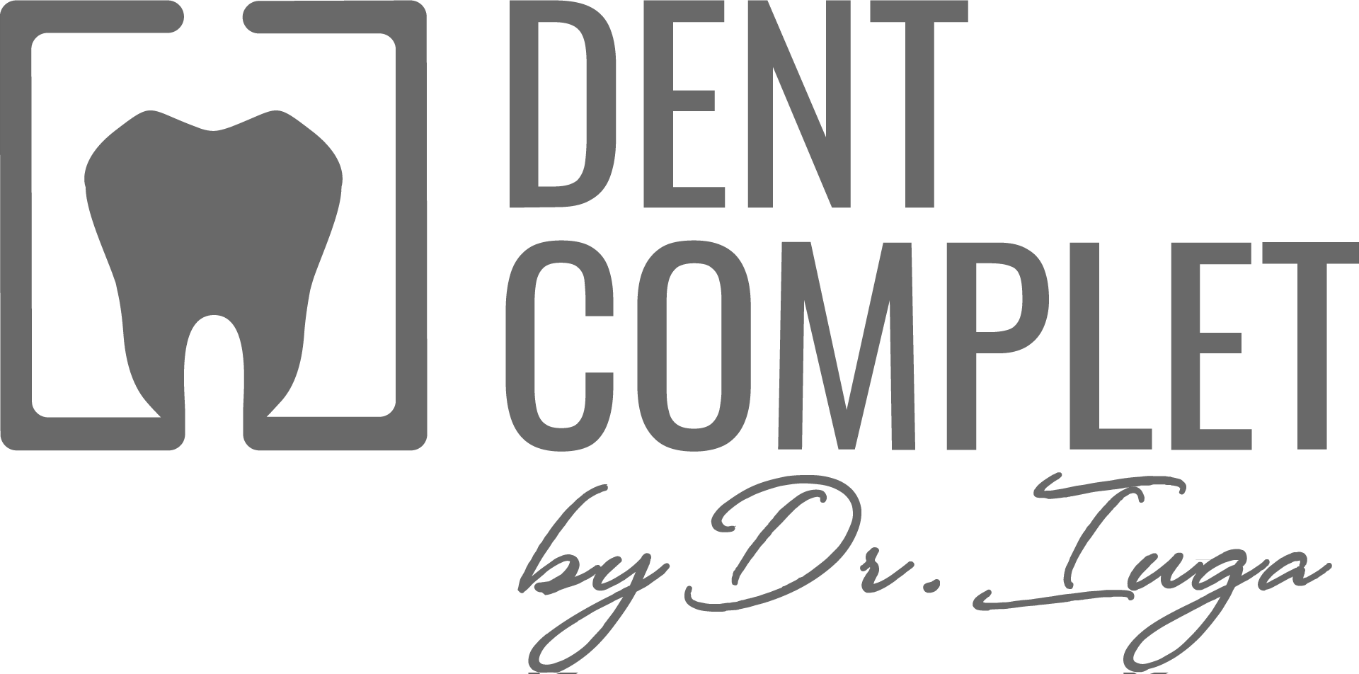 Dent Complet